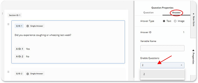 Enabling questions from Question Properties